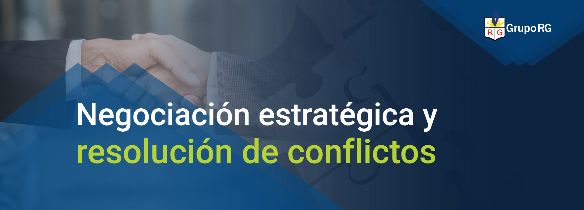 Negociación estratégica y resolución de conflictos - Grupo RG Neg-0001